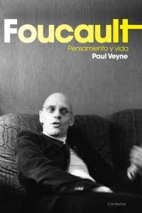 Foucault, Pensamiento y vida, de Paul Veyne