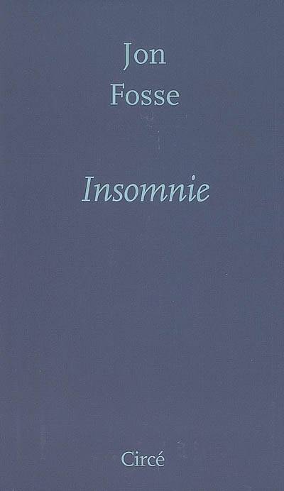 insomnie by jon fosse and terje sinding