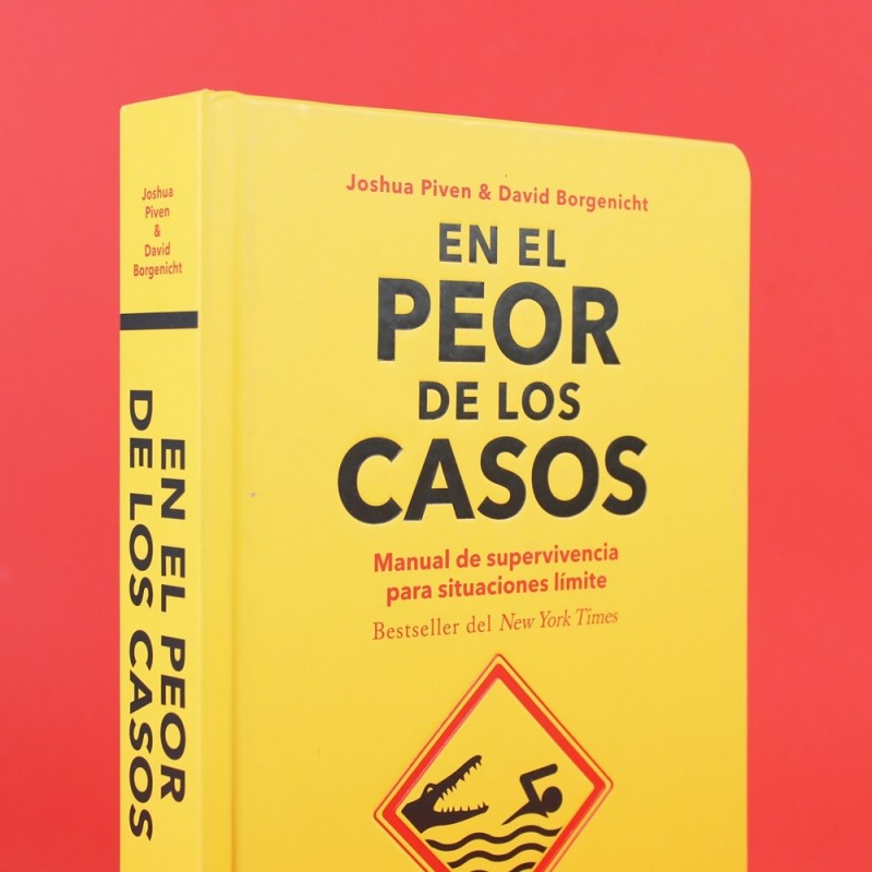 libro-en-el-peor-de-los-casos-manual-de-supervivencia